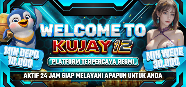 WELCOME TO KUJAY12